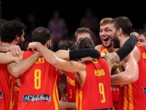 西班牙男篮世界杯历史成绩之辉煌征程（过去的辉煌，未来的希望）